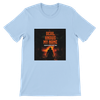 The Devil Knows My Name - Unisex T-Shirt