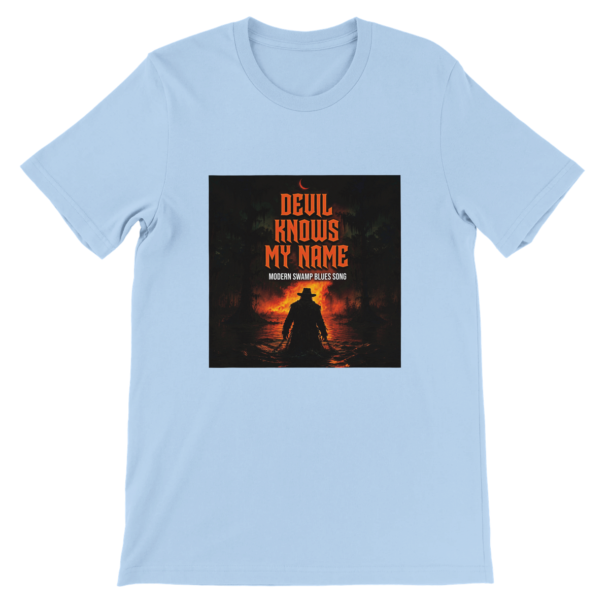 The Devil Knows My Name - Unisex T-Shirt