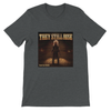 They Still Rise - Unisex T-Shirt