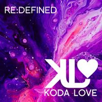 re:defined by Koda Love