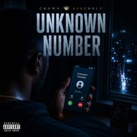 Unknown Number by Crown Assembly