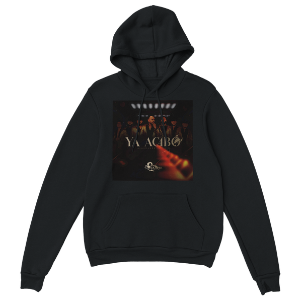 Ya Acabo - Classic Unisex Pullover Hoodie