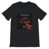 Ya Acabo - Unisex T-Shirt