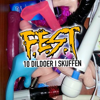 10 Dildoer i skuffen (17/10 2015)
