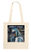 PERFECT TIMING - Tote bag