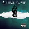 Allume ta vie