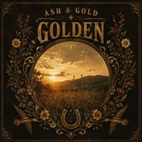 Golden by Ash & Gold