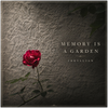 Memory is a Garden - Fine Art Poster