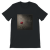 Memory is a Garden - Unisex T-Shirt