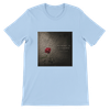Memory is a Garden - Unisex T-Shirt