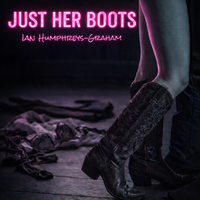 Just Her Boots by Ian Humphreys-Graham