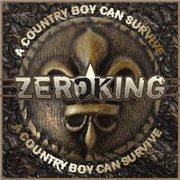 A Country Boy Can Survive by Zeroking