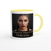 Do You Ever Think of Me? - Ceramic Mug