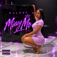 Kalore - Miney Mo  by Kalore