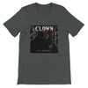 Clown - Unisex T-Shirt