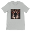 Ring the Bell - Unisex T-Shirt