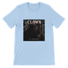 Clown - Unisex T-Shirt