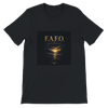 F.A.F.O. Forgive and Find Out - Unisex T-Shirt