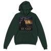 He Said - Classic Unisex Pullover Hoodie