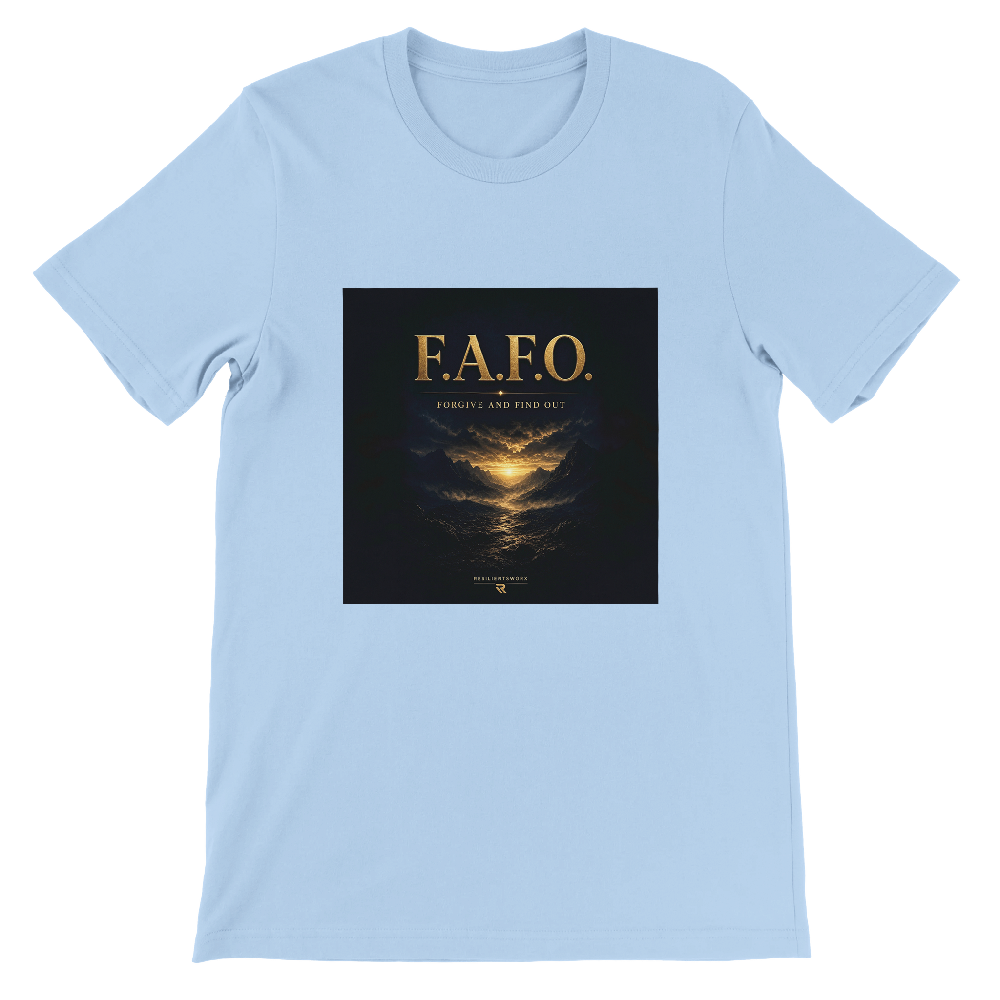 F.A.F.O. Forgive and Find Out - Unisex T-Shirt