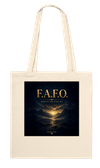 F.A.F.O. Forgive and Find Out - Tote bag