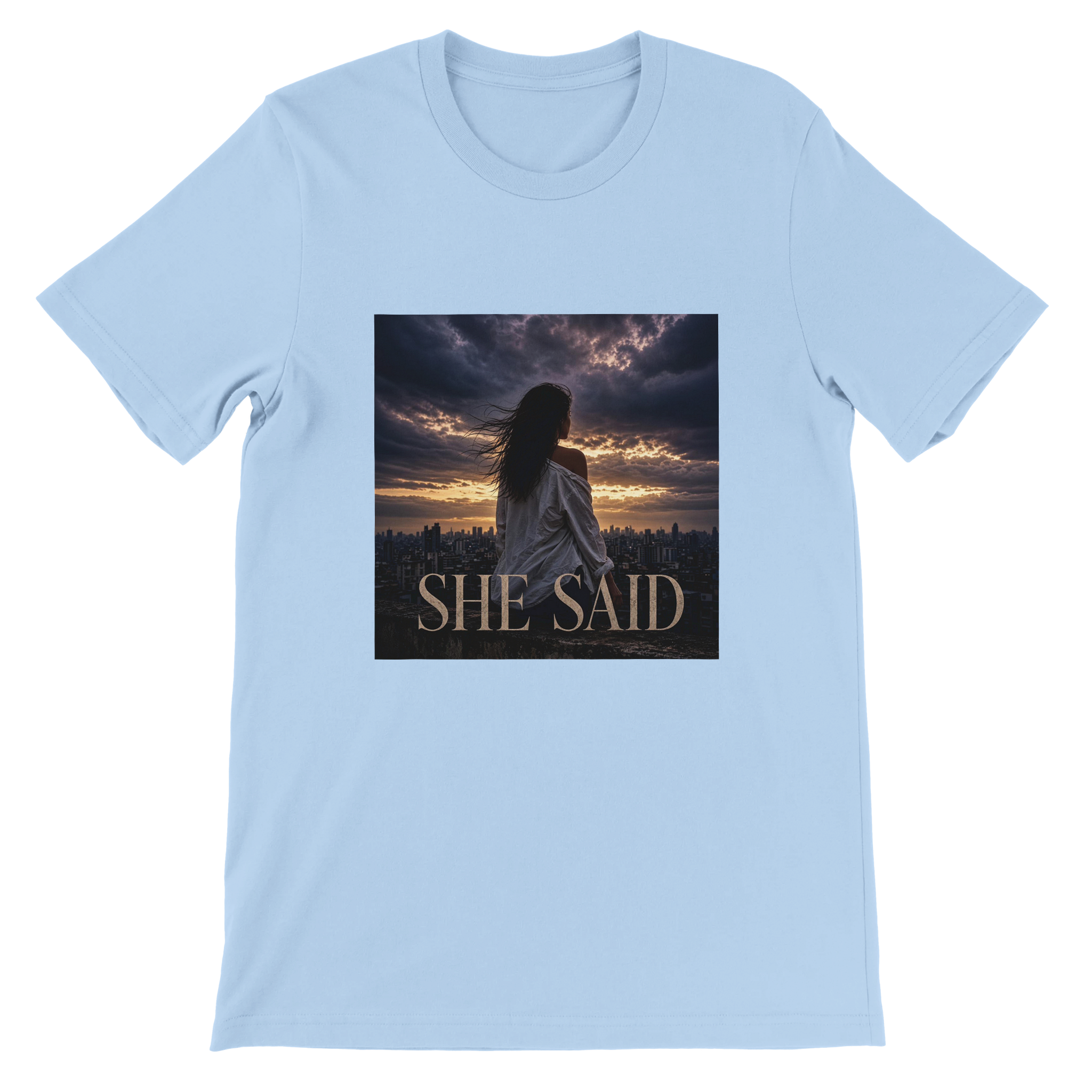 She Said - Unisex T-Shirt