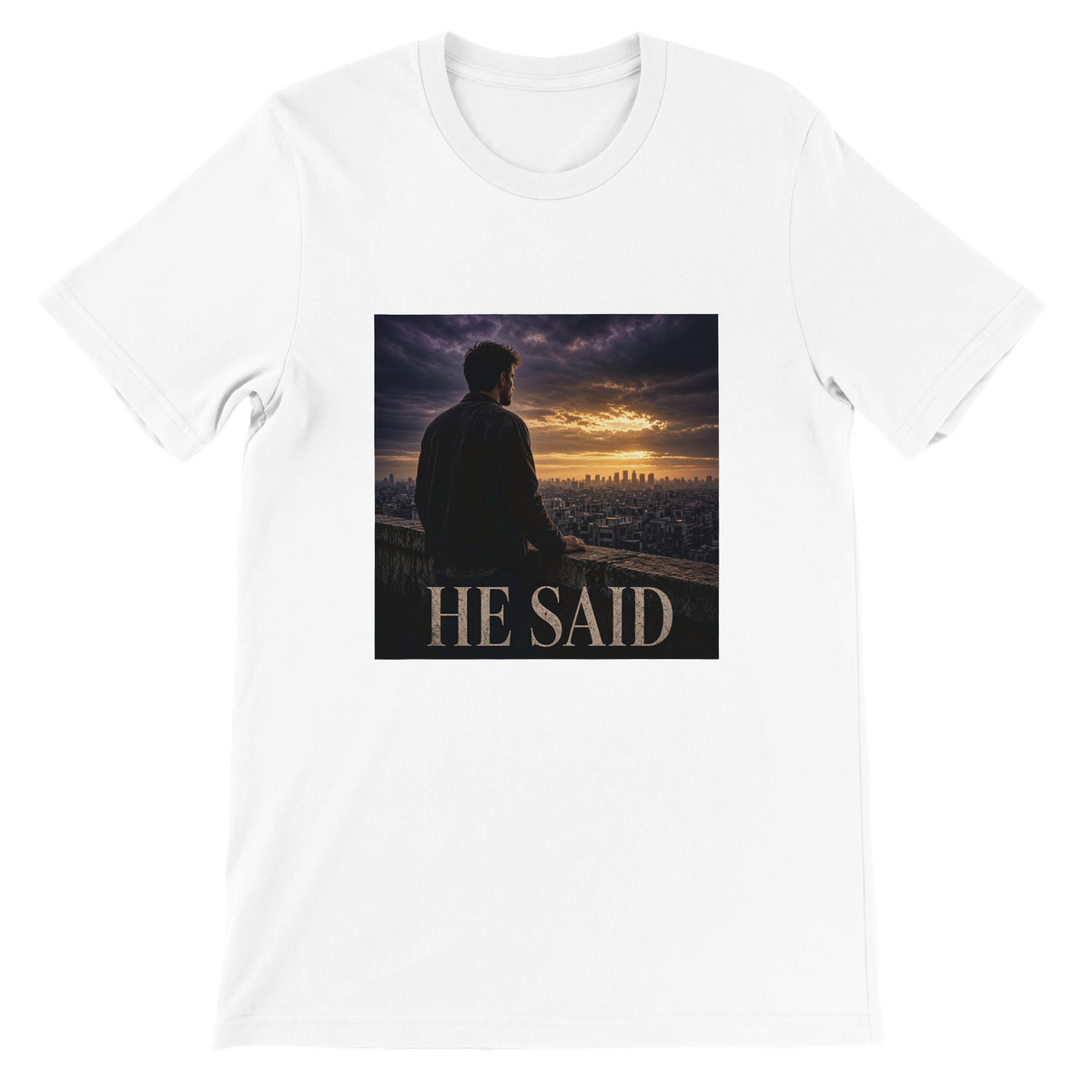 He Said - Unisex T-Shirt