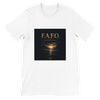 F.A.F.O. Forgive and Find Out - Unisex T-Shirt
