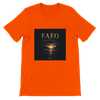 F.A.F.O. Forgive and Find Out - Unisex T-Shirt