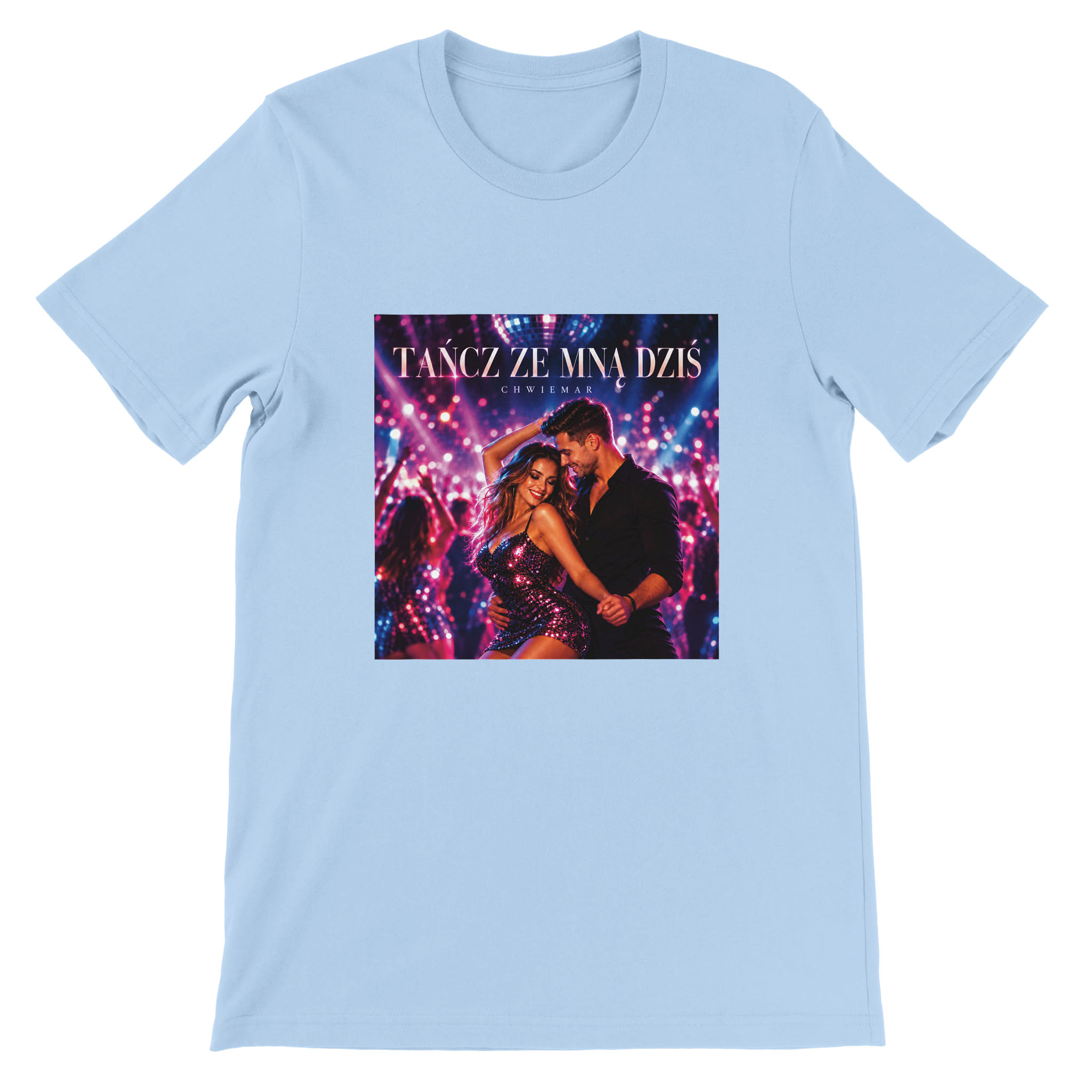 Ta�cz ze mn� dzi� - Unisex T-Shirt