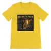 The Hidden Path (The Beginnings Series Volume VII) - Unisex T-Shirt