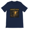 The Hidden Path (The Beginnings Series Volume VII) - Unisex T-Shirt