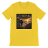 The Shore (The Beginnings Series Volume X) - Unisex T-Shirt