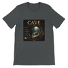 The Cave (The Beginnings Series Volume VIII) - Unisex T-Shirt