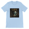 The Cave (The Beginnings Series Volume VIII) - Unisex T-Shirt