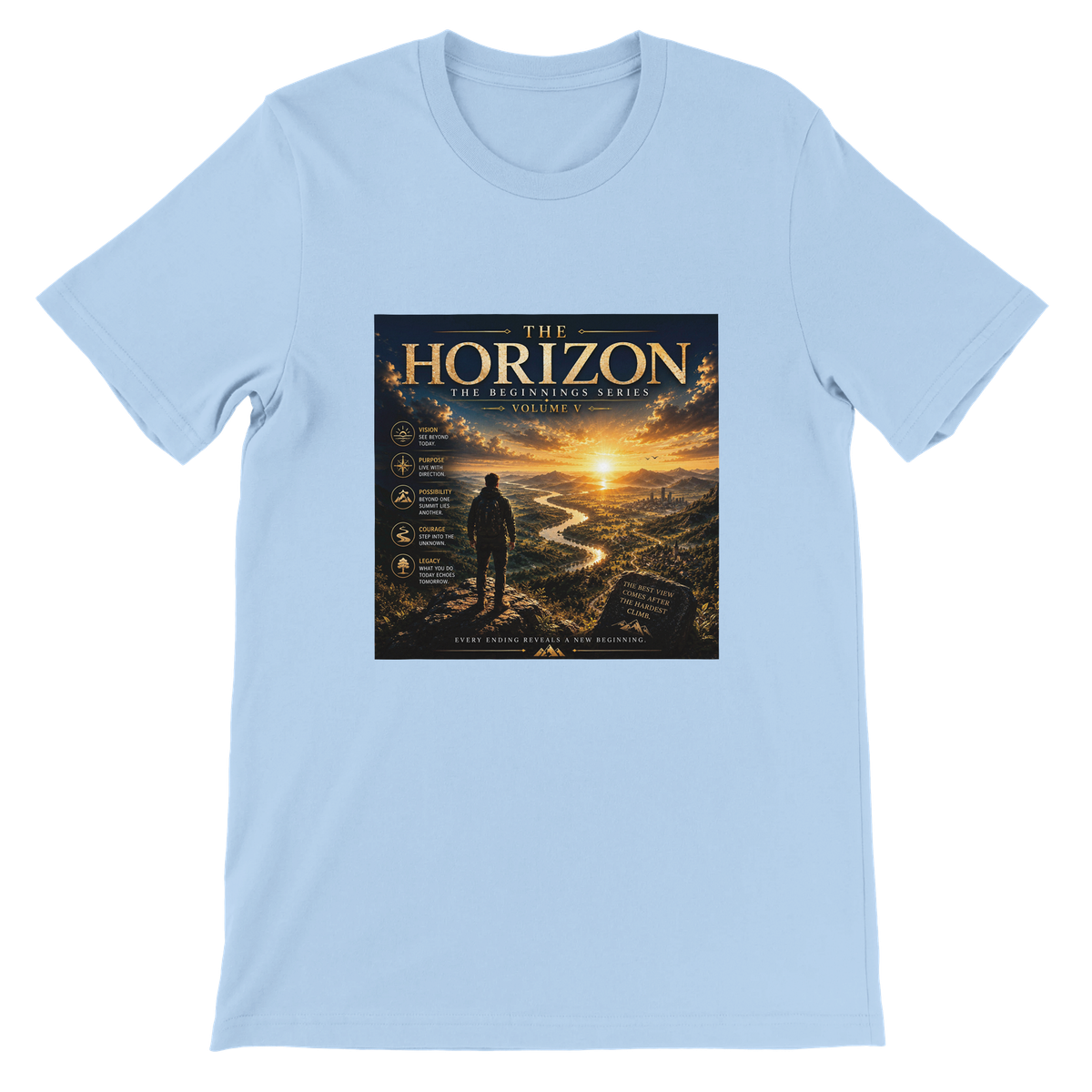 The Horizon (The Beginnings Series Volume V) - Unisex T-Shirt