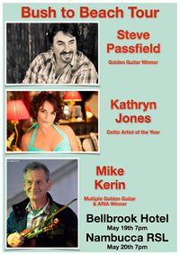 Bush to Beach Mid Coast Tour w/ Steve Passfield & Mike Kerin