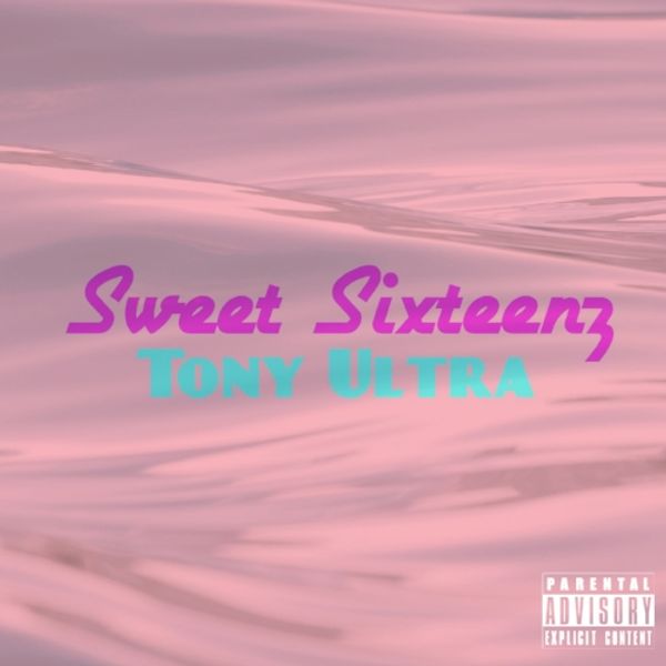 Sweet Sixteenz - EP