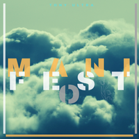 Manifesto - EP by Tony Ultra