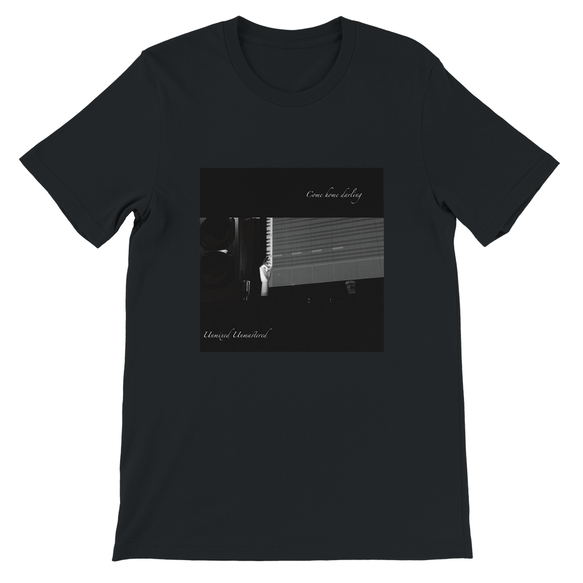 Come home darling - Unisex T-Shirt