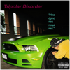 Tripolar Disorder - Fine Art Poster