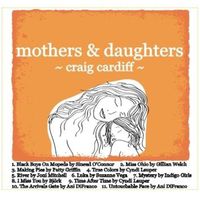 Mothers & Daughters by Craig Cardiff