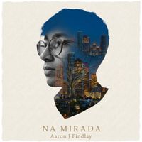 Na Mirada de Aaron J Findlay