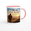 I Bear His Name - Ceramic Mug