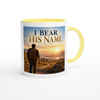 I Bear His Name - Ceramic Mug