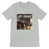 Lost Luggage (Redeemed Souls) - Unisex T-Shirt