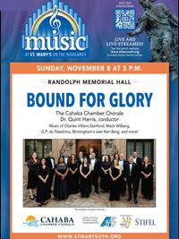 Cahaba Chamber Chorale: Bound for Glory