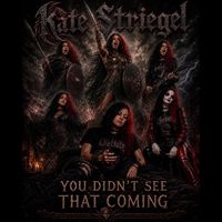 You Didn't See That Coming by Kate Striegel