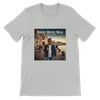 Where the Movies Walk - Unisex T-Shirt