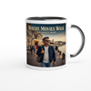 Where the Movies Walk - Ceramic Mug